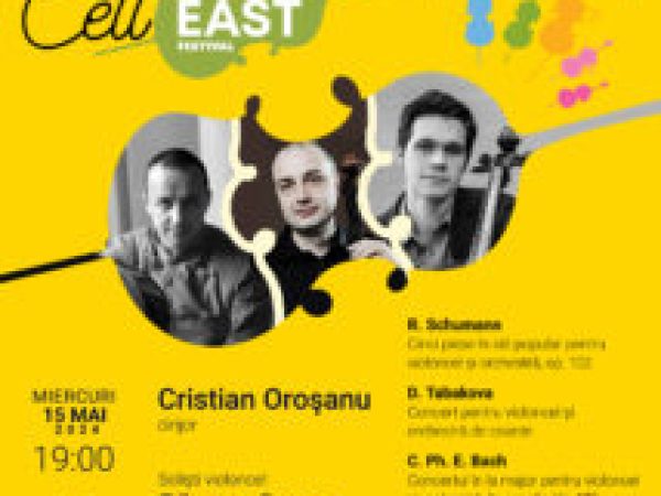 Concert de gală: închiderea Festivalului Internațional „CellEAST” (ediția a 3-a)